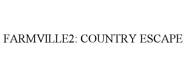  FARMVILLE2: COUNTRY ESCAPE