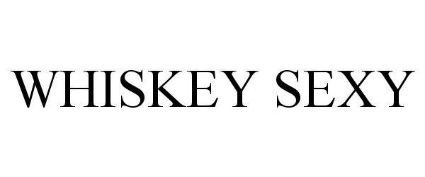 Trademark Logo WHISKEY SEXY