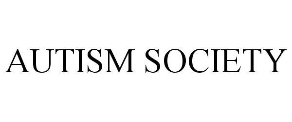  AUTISM SOCIETY