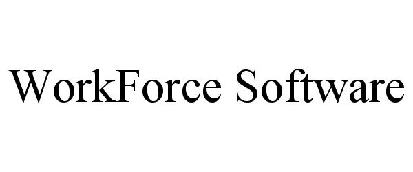 Trademark Logo WORKFORCE SOFTWARE