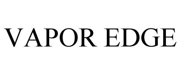 Trademark Logo VAPOR EDGE