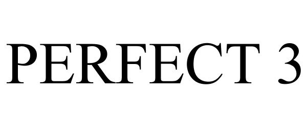 Trademark Logo PERFECT 3