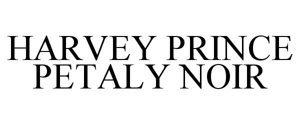 Trademark Logo HARVEY PRINCE PETALY NOIR