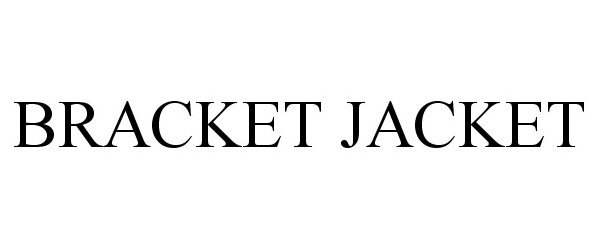 BRACKET JACKET