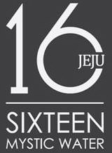  16 JEJU SIXTEEN MYSTIC WATER