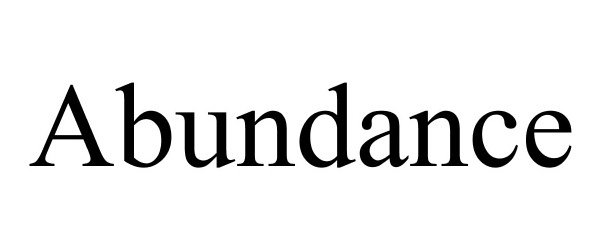 Trademark Logo ABUNDANCE