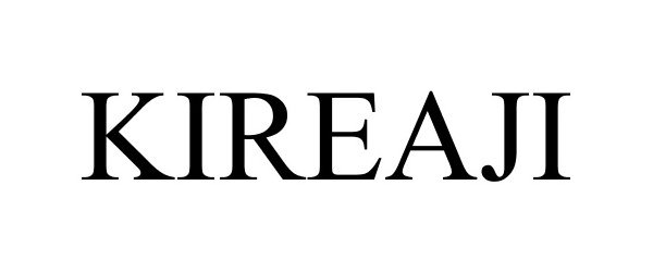 Trademark Logo KIREAJI