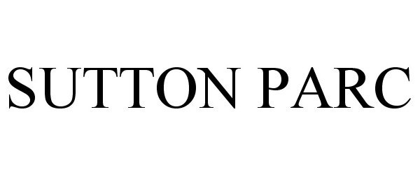 Trademark Logo SUTTON PARC