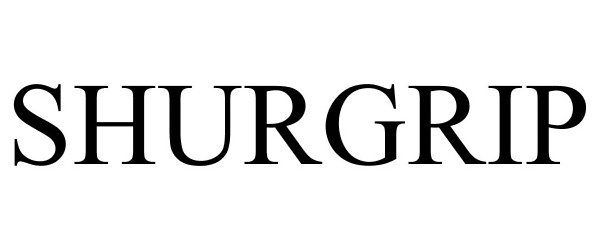 Trademark Logo SHURGRIP
