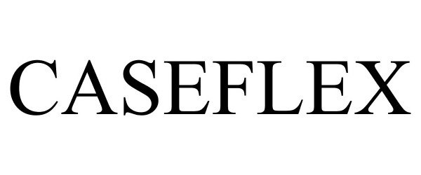 Trademark Logo CASEFLEX