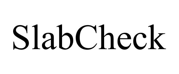 Trademark Logo SLABCHECK