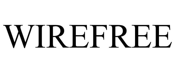 Trademark Logo WIREFREE