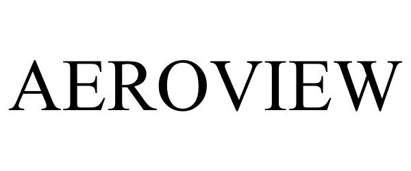 Trademark Logo AEROVIEW