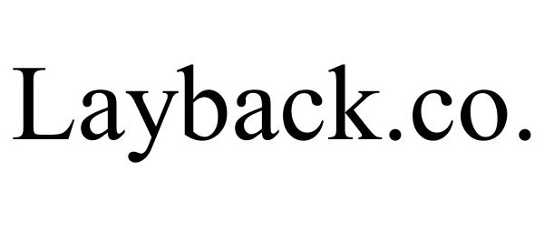 Trademark Logo LAYBACK.CO.