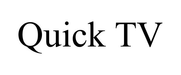 Trademark Logo QUICK TV