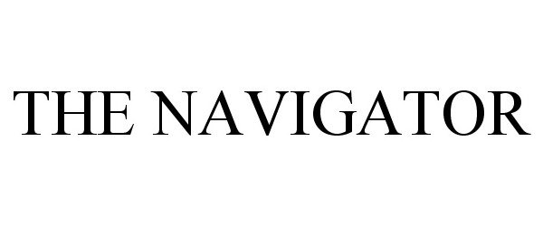 Trademark Logo THE NAVIGATOR