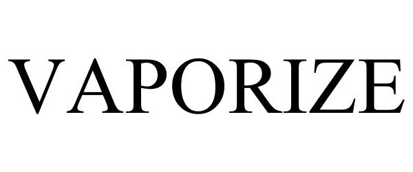 Trademark Logo VAPORIZE