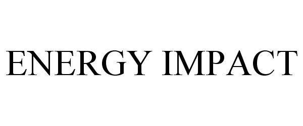 ENERGY IMPACT