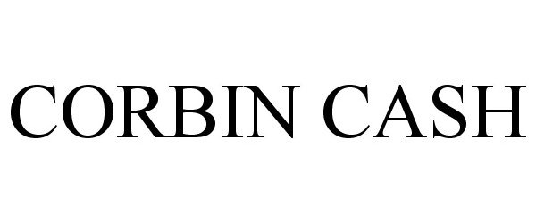  CORBIN CASH