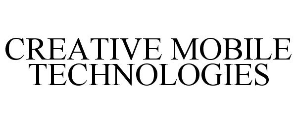  CREATIVE MOBILE TECHNOLOGIES
