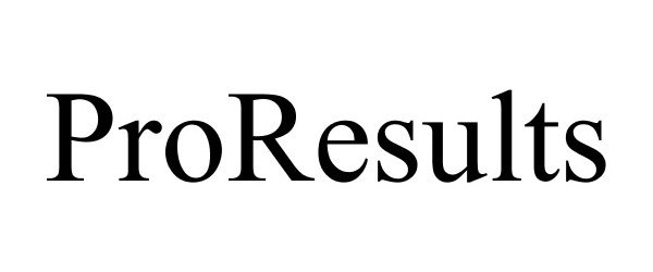 Trademark Logo PRORESULTS