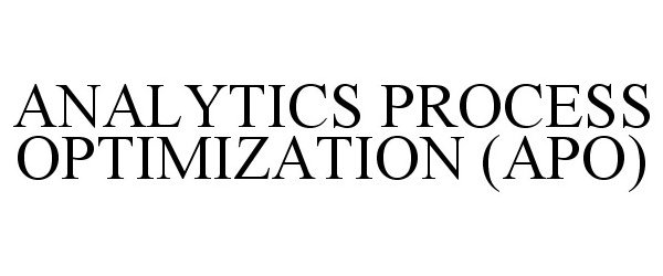  ANALYTICS PROCESS OPTIMIZATION (APO)