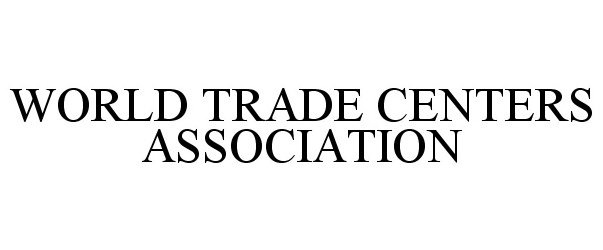  WORLD TRADE CENTERS ASSOCIATION