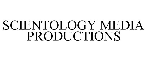  SCIENTOLOGY MEDIA PRODUCTIONS