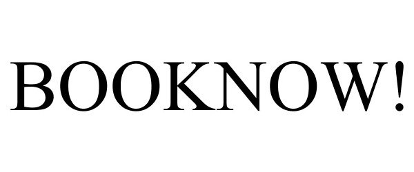 Trademark Logo BOOKNOW!
