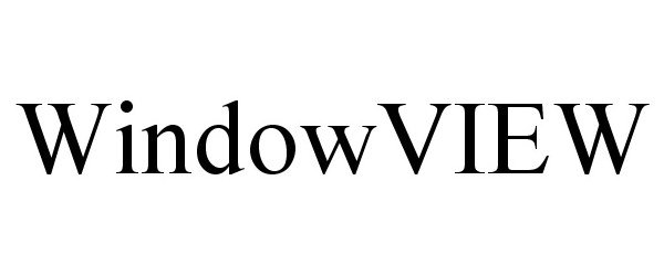Trademark Logo WINDOWVIEW
