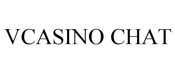 Trademark Logo VCASINO CHAT