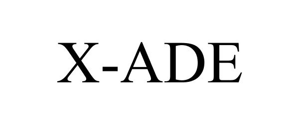  X-ADE