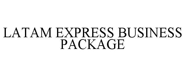  LATAM EXPRESS BUSINESS PACKAGE