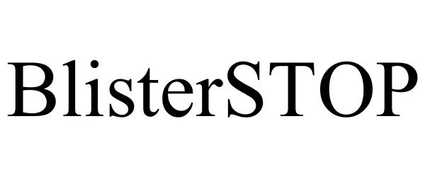 Trademark Logo BLISTERSTOP