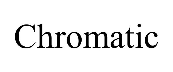 Trademark Logo CHROMATIC