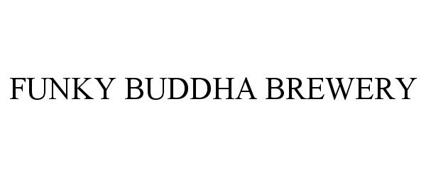  FUNKY BUDDHA BREWERY