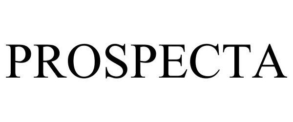 Trademark Logo PROSPECTA