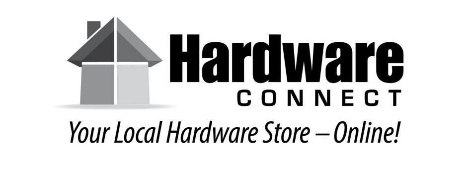  HARDWARE CONNECT YOUR LOCAL HARDWARE STORE - ONLINE!