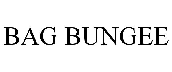 Trademark Logo BAG BUNGEE