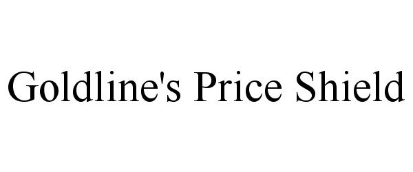 Trademark Logo GOLDLINE'S PRICE SHIELD