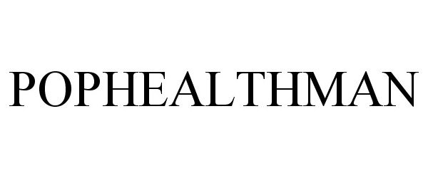 Trademark Logo POPHEALTHMAN