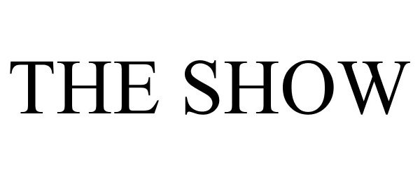 THE SHOW - The Upper Deck Company, Inc. Trademark Registration