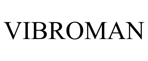 Trademark Logo VIBROMAN
