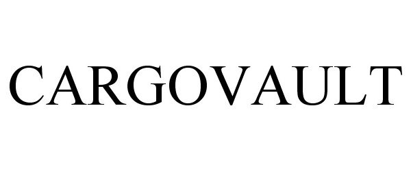Trademark Logo CARGOVAULT