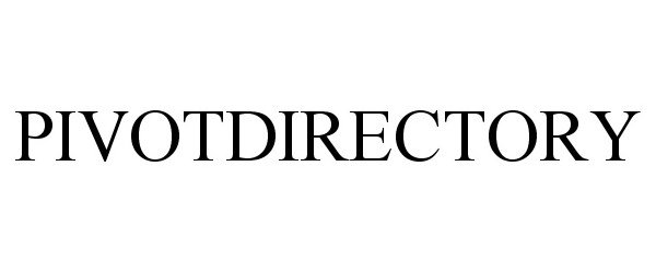 Trademark Logo PIVOTDIRECTORY
