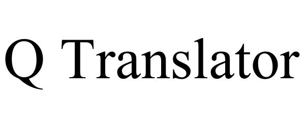 Trademark Logo Q TRANSLATOR