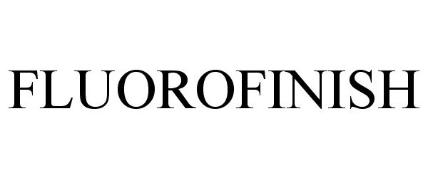 FLUOROFINISH