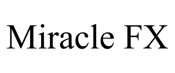 Trademark Logo MIRACLE FX