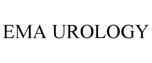 Trademark Logo EMA UROLOGY