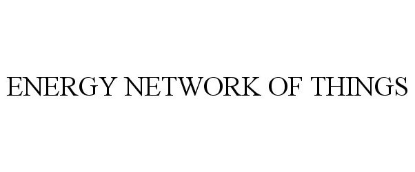 Trademark Logo ENERGY NETWORK OF THINGS